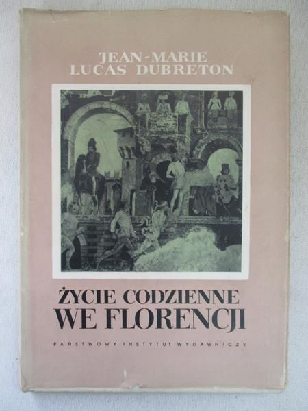 Życie codzienne we Florencjii