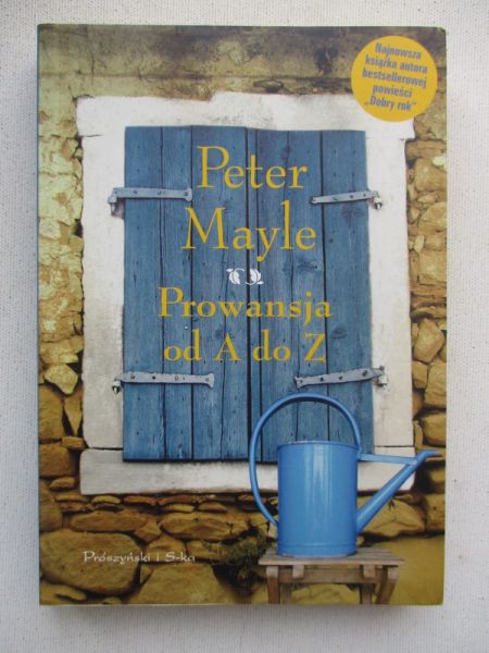 Mayle Peter - Prowansja od A do Z