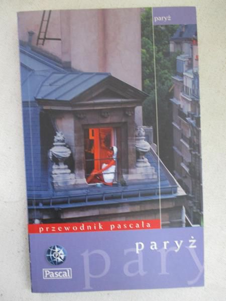 Paryż. Przewodnik Pascala