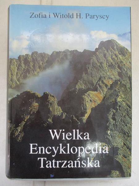 Zofa - Welka encyklopeda tatrzańska