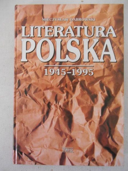 Literatura Polska 1945-1995