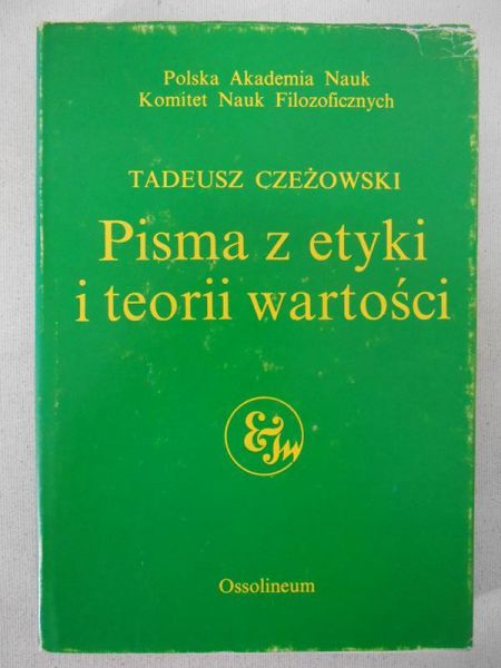 Pisma z etyki i teorii wartości
