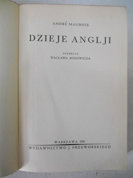 Maurois Andre - Dzieje Anglji, 1938 r.