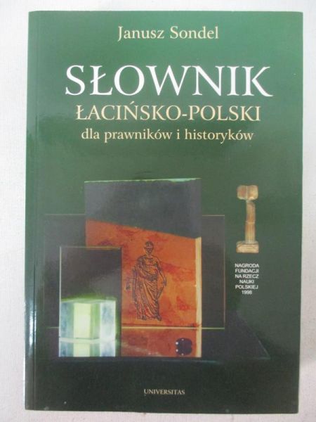 Słownik łacinsko-polski dla prawników i historyków