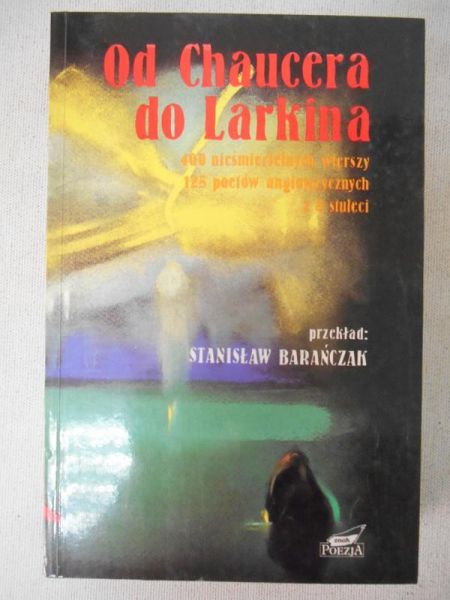 Od Chaucera do Larkina