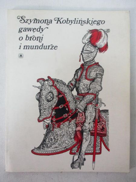 a ego gawędy o broni i mundurze