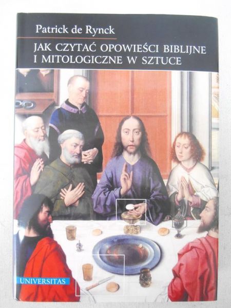 Jak czytać opowieści biblijne i mitologiczne w sztuce