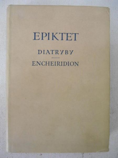 Epiktet  - Diatryby Encheiridion