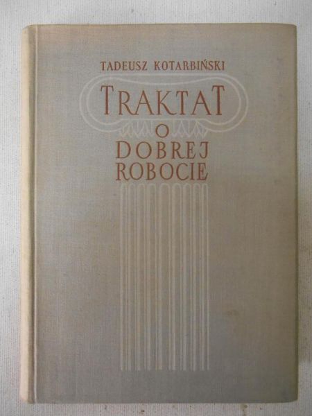 Traktat o dobrej robocie