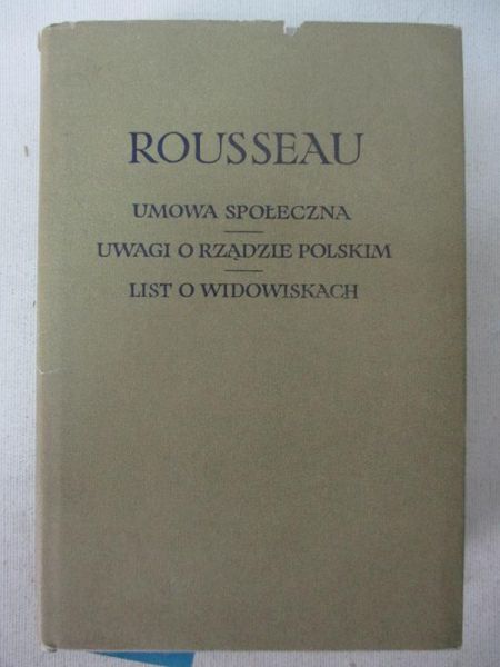 Umowa społeczna. Uwagi o rządzie polskim. List o widowiskach, BKF