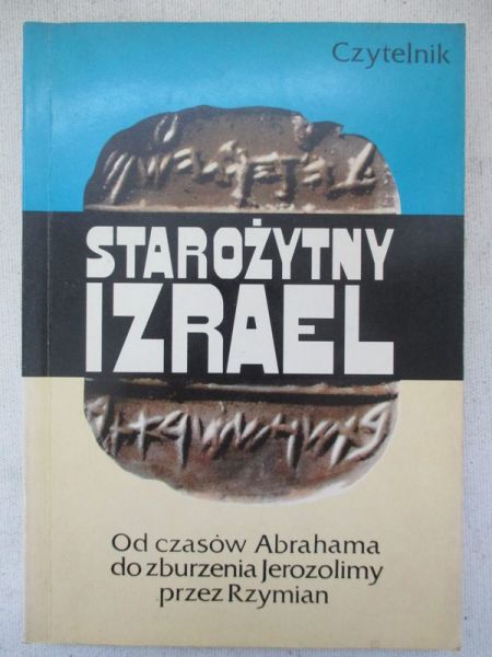 Chrostowski Waldemar (przeł.) - Starożytny Izrael