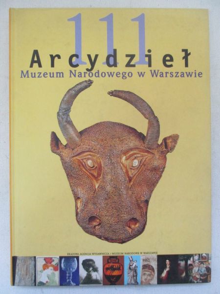111 arcydzieł Muzeum Narodowego w Warszawie