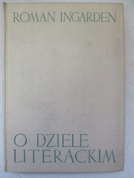 Ingarden Roman - O dziele literackim