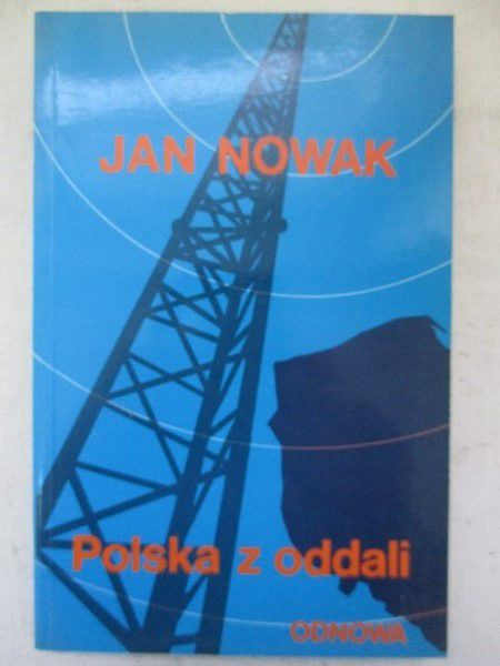 Nowak Jan - Polska z oddali  (książka z autografem)
