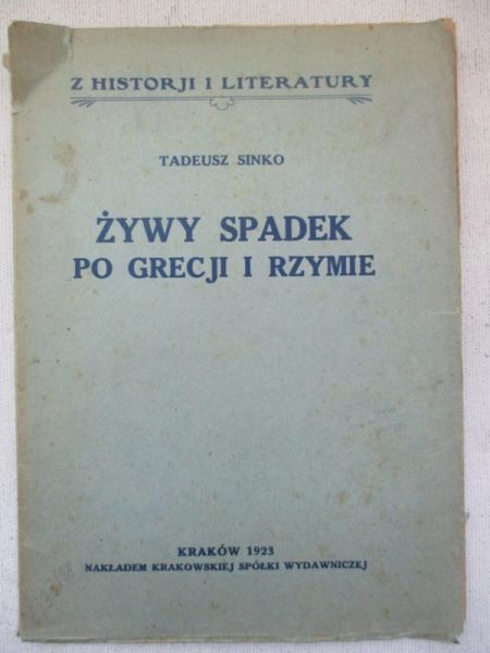 Żywy spadek po Grecji i Rzymie, 1923