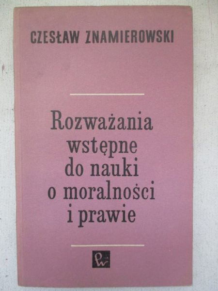 Rozważania wstępne do nauki o moralności i prawie