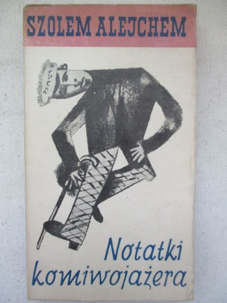 Alejchem Szolem - Notatki komiwojażera