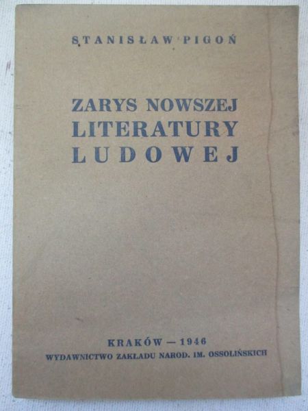 Zarys nowszej literatury ludowej, 1946