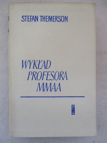 Themerson Stefan - Wykład profesora Mmaa