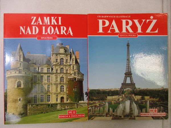 Zamki nad Loarą  Paryż