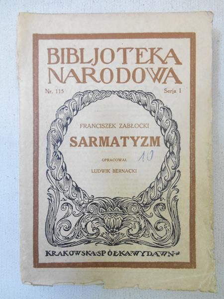 Zabłocki Franciszek  - Sarmatyzm, BN, 1928 r.