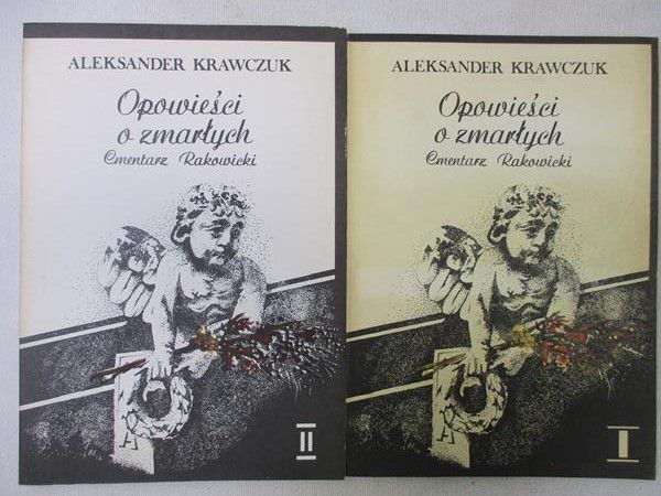 Krawczuk Aleksander - Opowieści o zmarłych, cz.I-II