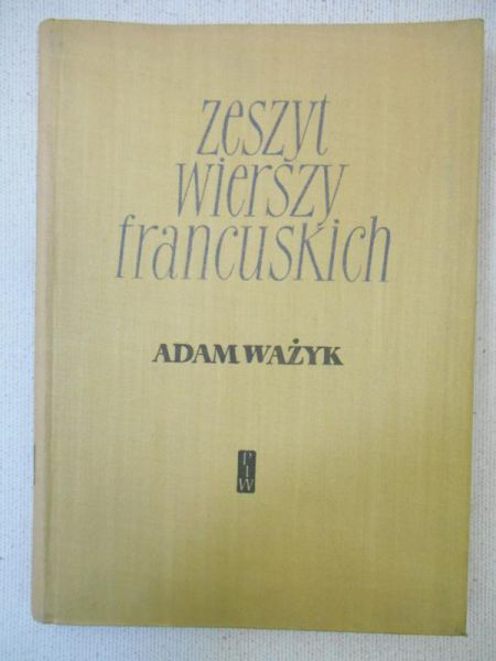 Zeszyt wierszy francuskich