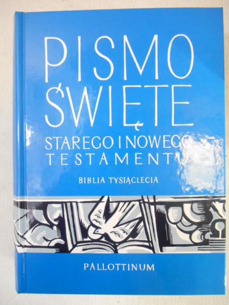 Pismo Święte Starego i Nowego Testamentu