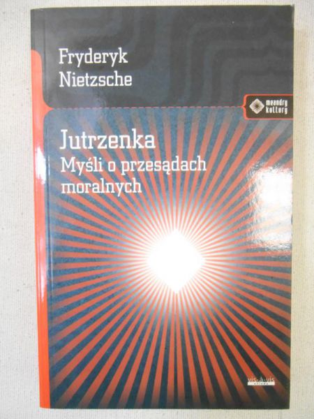 Jutrzenka. Myśli o przesądach moralnych