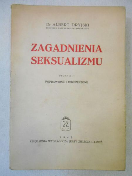 Zagadnienia seksualizmu, 1949 r.