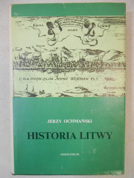 Ochmański Jerzy - Dzieje Litwy