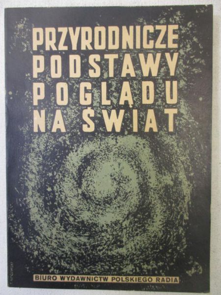 Przyrodnicze podstawy poglądu na świat