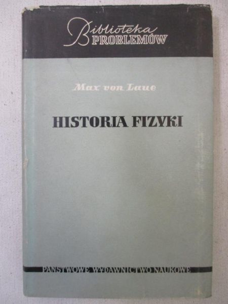 Laue von Max - Historia fizyki