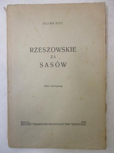 Nieć Julian - Rzeszowskie za Sasów, 1938 r.