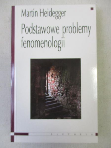 Podstawowe problemy fenomenologii