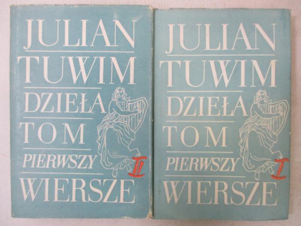 Tuwim Julian - Dzieła, Tom I Wiersze