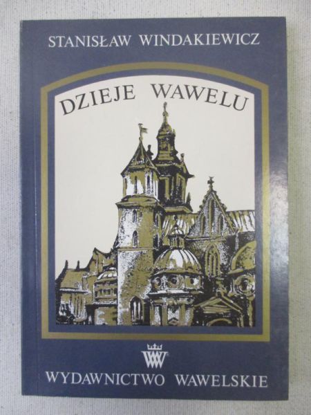 Dzieje Wawelu. Reprint z 1925