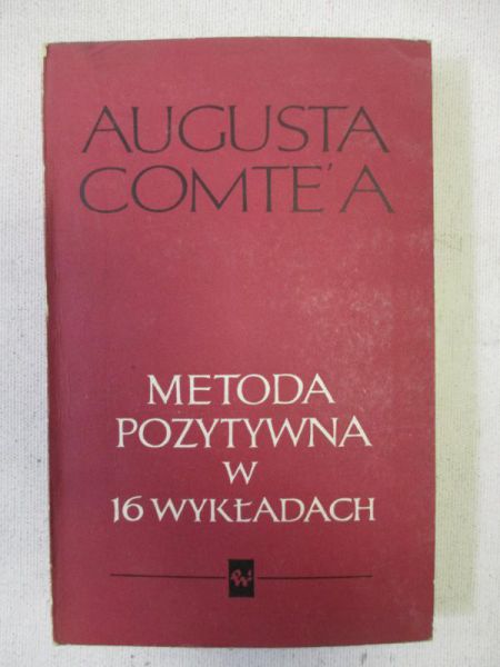 Metoda pozytywna w 16 wykładach