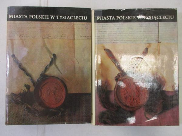Siuchniński Mateusz - Miasta polskie w tysiącleciu, Tom I-II