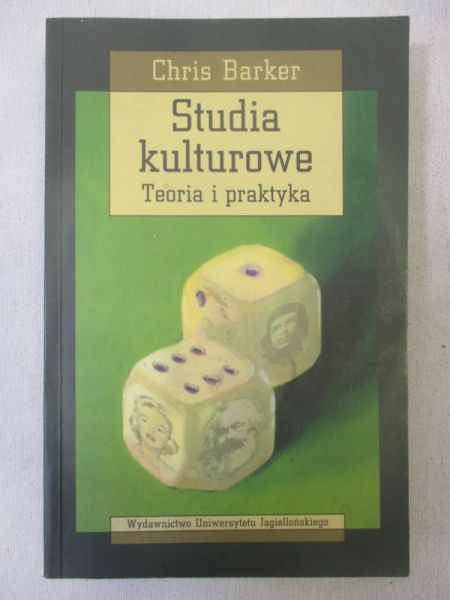 Barker Chris - Studia kulturowe. Teoria i praktyka