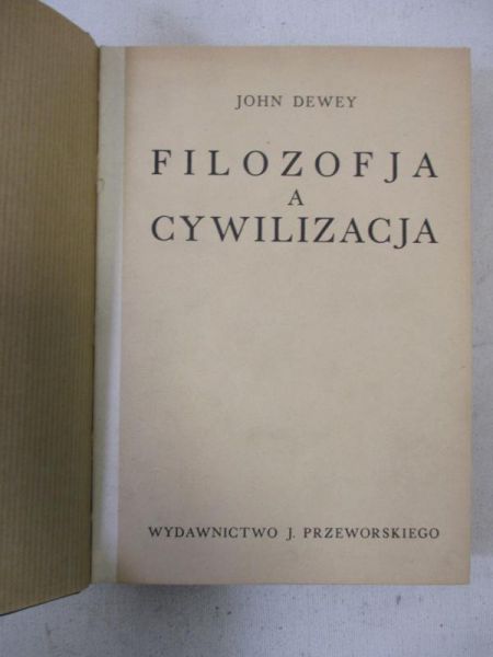 Filozofja a cywilizacja, 1938 r.