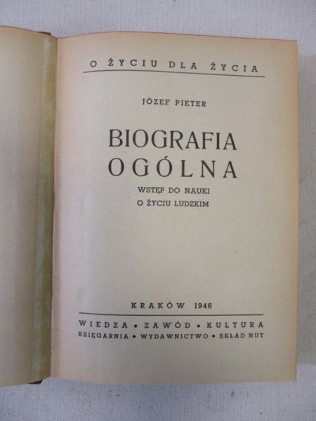 Biografia ogólna. Wstęp do nauki o życiu ludzkim, 1946 r.