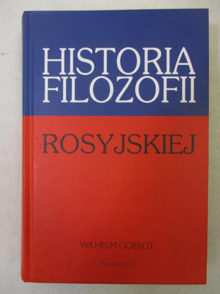 Goerdt Wilhelm - Historia filozofii rosyjskiej