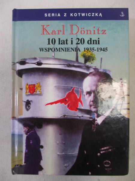 10 lat i 20 dni. Wspomnienia 1935-1945