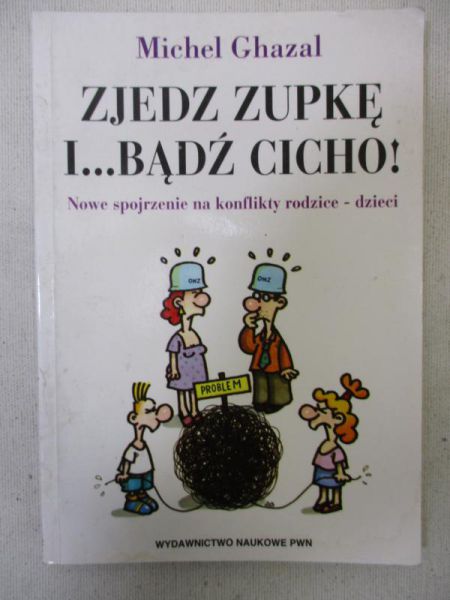 Zjedz zupkę i... bądź cicho!