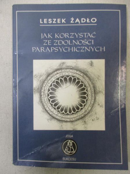 Jak korzystać ze zdolności parapsychicznych