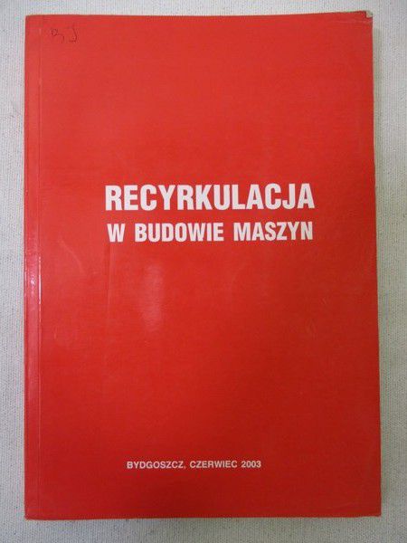 Recyrkulacja w budowie maszyn