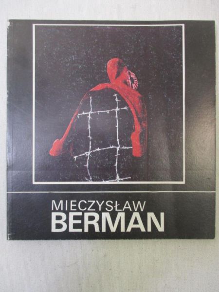 Bartnik Krystyna (oprac.) - Mieczysław Berman