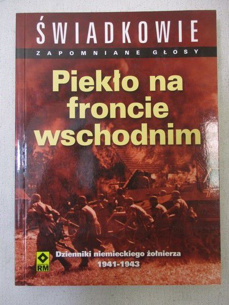 Alexander Christine (opr.) - Piekło na froncie wschodnim