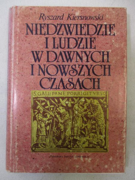 Niedźwiedzie i ludzie w dawnych i nowszych czasach